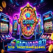 trio intermediacoes jogos online